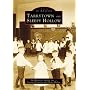 Tarrytown and Sleepy Hollow (NY) (Images of Americ&hellip by The Historical Society Inc.