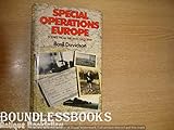 Special operations Europe : scenes from the anti-Nazi war