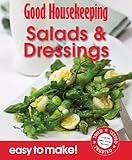 Good housekeping easy to make! salads & dressings