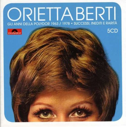 Orietta Berti - Gli Anni Della Polydor 1963-1978 - Zortam Music