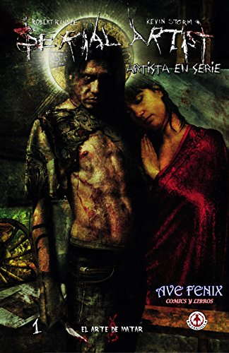 Artista en Serie Nº1: El Arte de matar (Spanish Edition)