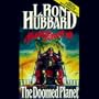 The Doomed Planet (Mission Earth Series)