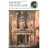 desert traveller the life of jean louis burckhardt
