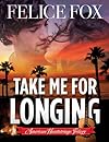 Take Me for Longing (American Heartstrings Trilogy)