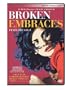 Broken Embraces