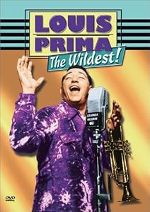 Louis Prima - The Wildest