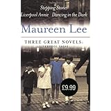 three great novels liverpool sagas stepping stones liverpool annie dancing in the dark