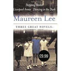 Three Great Novels: Liverpool Sagas: Stepping Stones, Liverpool Annie, Dancing in the Dark