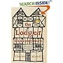 The Lodger Shakespeare: His Life on Silver Street