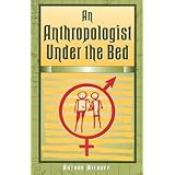 an anthropologist under the bed