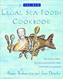The New Legal Sea Foods Cookbook Roger Berkowitz, Jane Doerfer