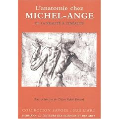 L'Anatomie chez Michel-Ange de la r�alit� � l'id�alit�