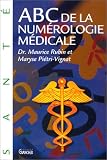 ABC de la numérologie médicale