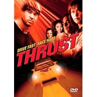 Thrust (Unrated)