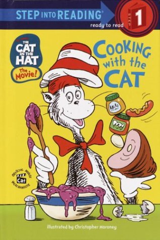 The Cat in the Hat: Cooking with the Cat (Step into Reading, Step 1, Library Binding)