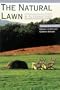 The Natural Lawn & Alternatives (Plants & Gardens)