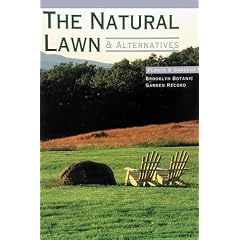 The Natural Lawn & Alternatives (Plants & Gardens)