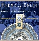 Poems of Color: Knitting in the Bohus Tradition