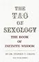 The Tao of Sexology: The Book of Infinite Wisdom