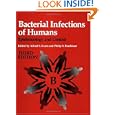 Bacterial Infections of Humans: Epidemiology and Control by Alfred S. Evans and Philip S. Brachman