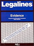 Legalines: Evidence: Adaptable to Ninth Edition of the Weinstein Casebook (Legalines Series)