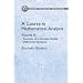 A Course in Mathematical Analysis Volume 2: Functions of a Complex Variable; Differential Equations (Dover Books on Mathematics)