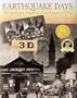 Earthquake Days: The 1906 San Francisco Earthquake & Fire in 3-D