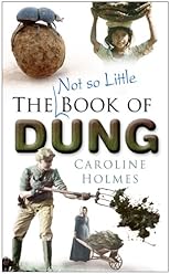 The Not So Little Book of Dung