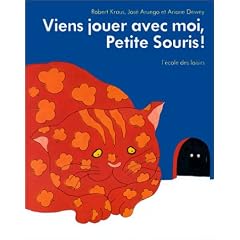 Viens jouer avec moi, petite souris!