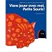 Viens jouer avec moi, petite souris!
