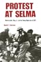 Protest at Selma: Martin Luther King, Jr., and the Voting Rights Act of 1965