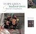 Topiaries, Indoor Trees and Floral Displays: Stunning Structures from Flowers, Foliage and Fruit (Gifts from Nature Series)