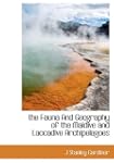 The Fauna and Geography of the Maldiv...