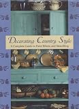 Home & Interior Design books item: Decorating Country Style: A Complete Guide to Paint Effects and Stencilling