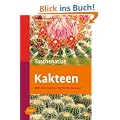Taschenatlas Kakteen