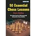 50 Essential Chess Lessons