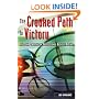 The Crooked Path to Victory: Drugs and Cheating in Professional Bicycle Racing (Cycling Resources)