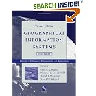 Click here to buy Geographical Information Systems: Principles, Techniques, Management and Applications by  Paul Longley, Michael F. Goodchild, David Maguire, and David Rhind.