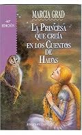 La Princesa Que Creia en Los Cuentos de Hadas