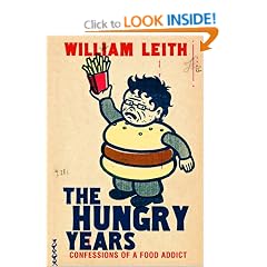 The Hungry Years: Confessions of a Food Addict