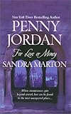 For Love or Money: 2 Novels in 1 (Unwanted Wedding The Borghese Bride)