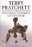 Cover of The Unseen University Cut-Out Book by Sir Terry Pratchett Bernard Pearson 0385609442