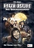 Hui Buh das Schlossgespenst. Filmausgabe - Eberhard Alexander-Burgh