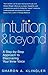 Books : Intuition & Beyond: A Step-By-Step Approach to Discovering Your Inner Voice