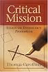 Critical Mission: Essays on Democracy Promotion