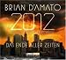 2012: Das Ende aller Zeiten