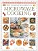 Books : The Complete Guide to Microwave Cooking (Practical Handbook)