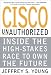 Books : Cisco UnAuthorized