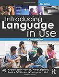 Introducing language in use : a coursebook