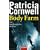Body Farm: Ein Kay-Scarpetta-Roman
